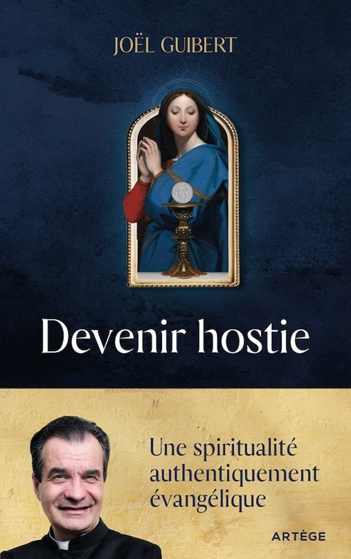 Devenir hostie (Artège 2025)
